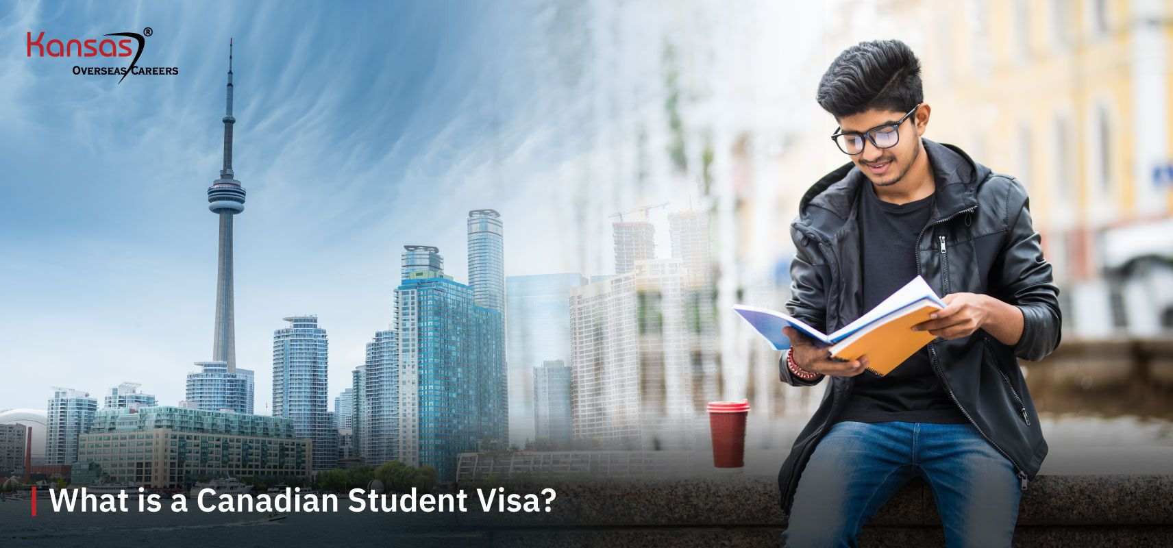What-is-a-Canadian-Student-Visa-